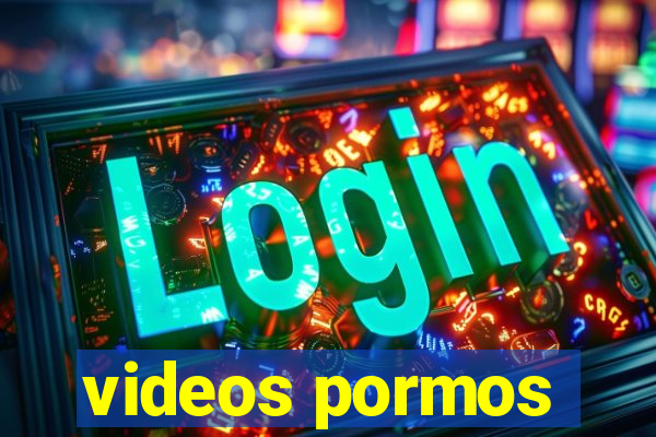 videos pormos